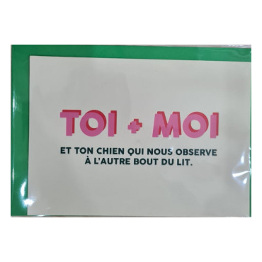 Carte toi + moi et ton chien