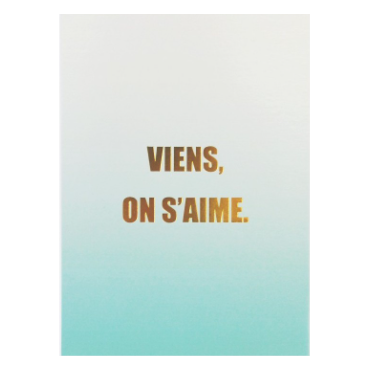 Carte viens on s'aime