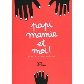 Livre "papi,mamie et moi"